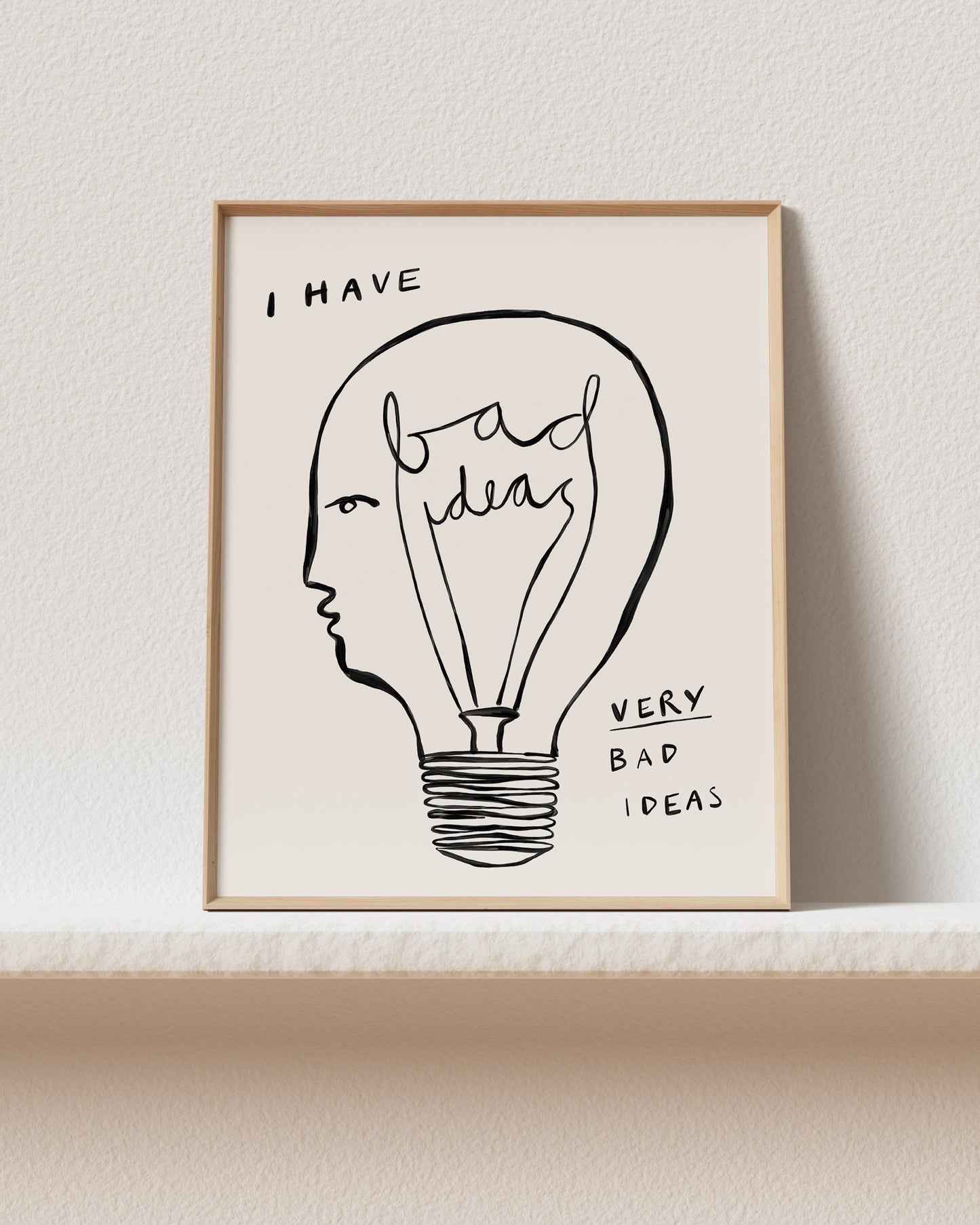 Bad Ideas (Light) Art Print