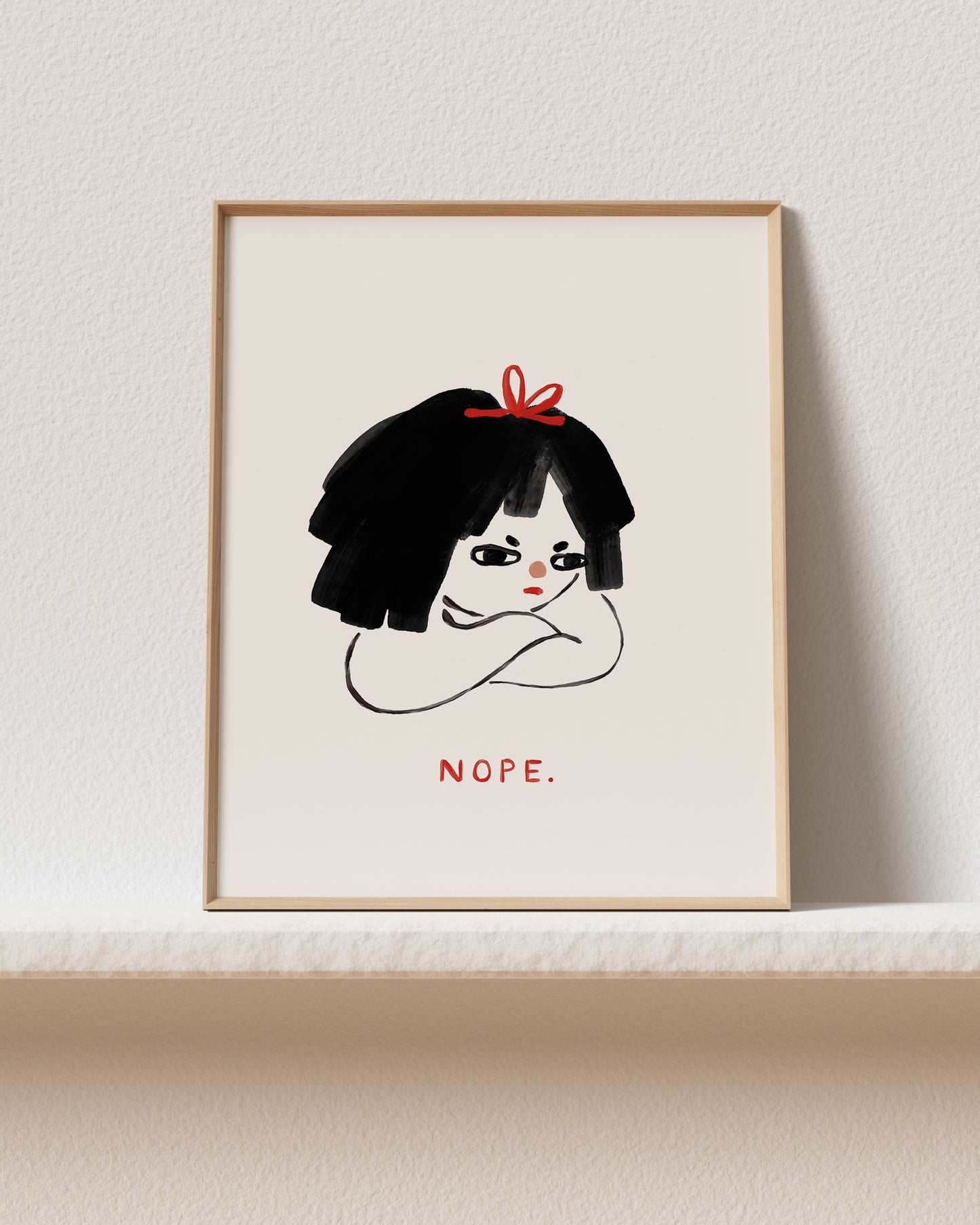 Nope. Art Print