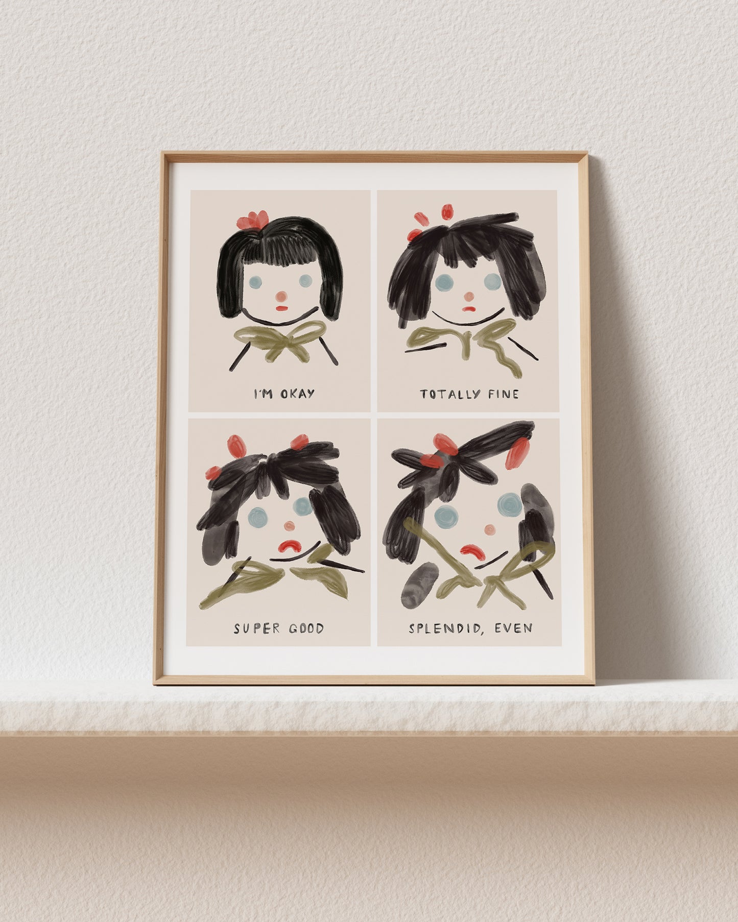 I'm Okay Art Print