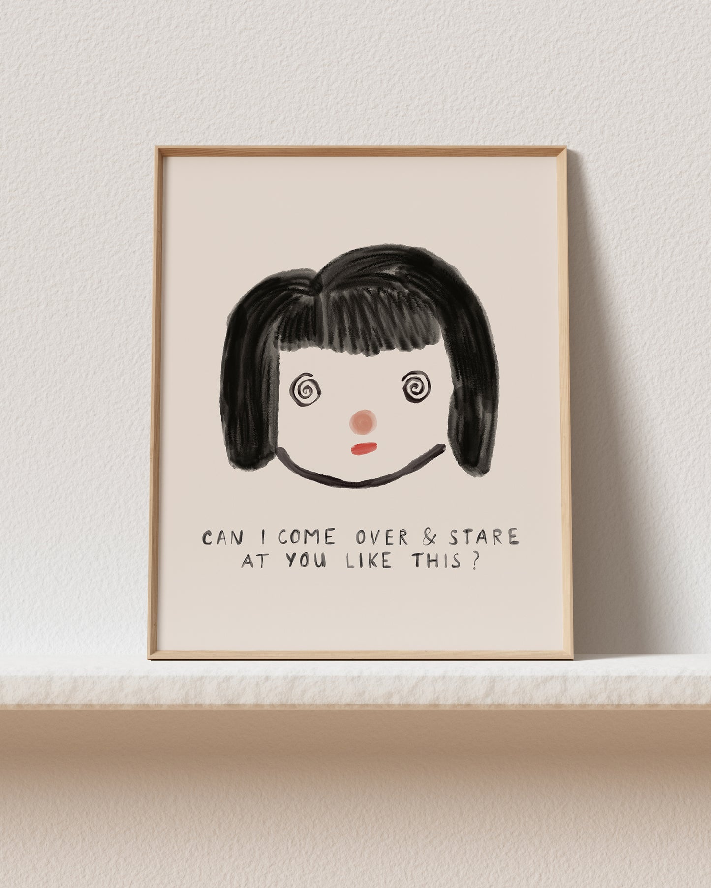 Can I stare at you like this?