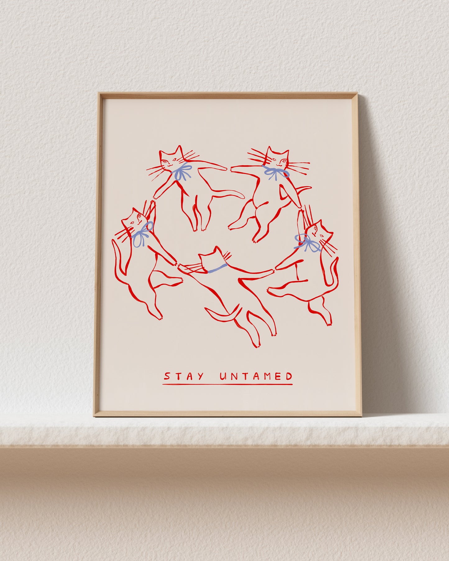 Stay Untamed Art Print