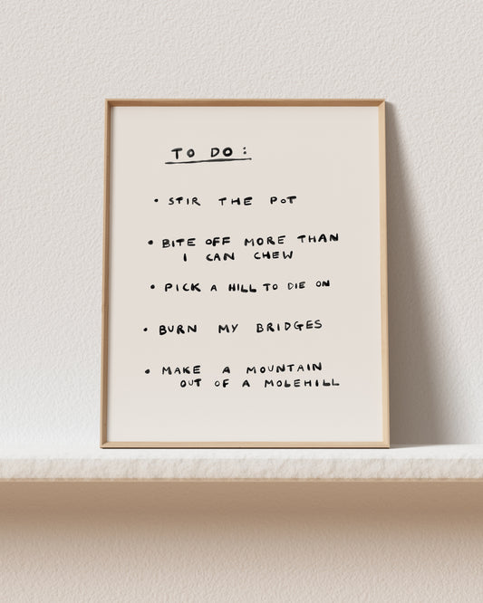 TO DO: No.1 Art Print