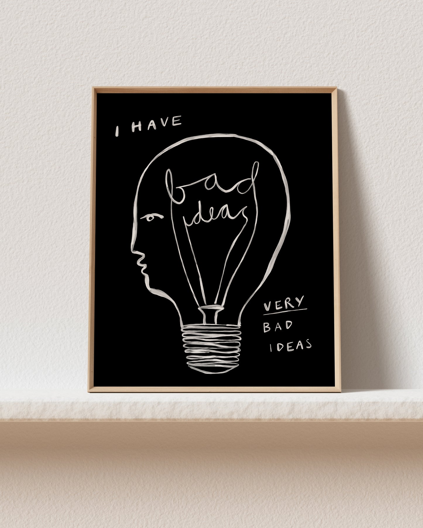 Bad Ideas (Dark) Art Print